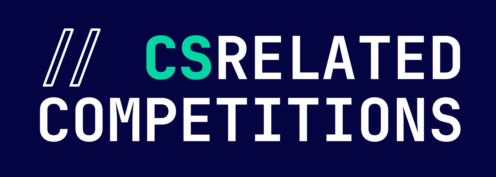 CompSci-Related Competitions